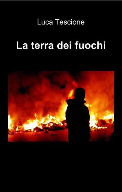La terra dei fuochi
